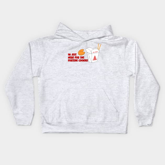 I'm Just Here For The Fortune Cookies Kids Hoodie by IORS